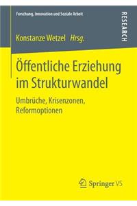 Öffentliche Erziehung im Strukturwandel