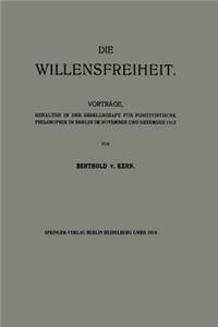 Die Willensfreiheit