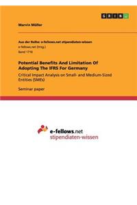 Potential Benefits And Limitation Of Adopting The IFRS For Germany