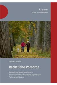 Rechtliche Vorsorge Fur Das In- Und Ausland