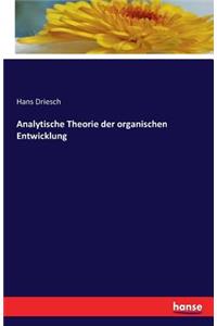 Analytische Theorie der organischen Entwicklung