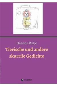 Tierische und andere skurrile Gedichte