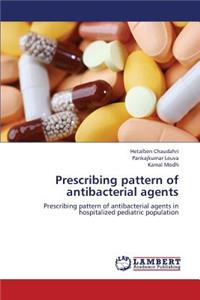 Prescribing Pattern of Antibacterial Agents