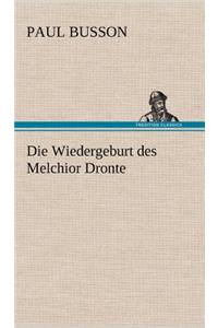 Die Wiedergeburt Des Melchior Dronte
