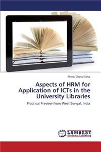 Aspects of Hrm for Application of Icts in the University Libraries