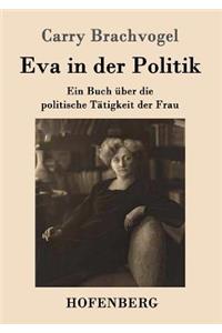 Eva in der Politik