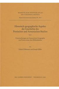 Historisch-Georgaphische Aspekte Der Geschichte Des Pontischen Und Armenischen Reiches