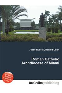 Roman Catholic Archdiocese of Miami