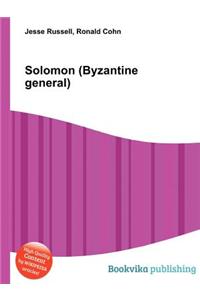 Solomon (Byzantine General)