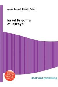 Israel Friedman of Ruzhyn