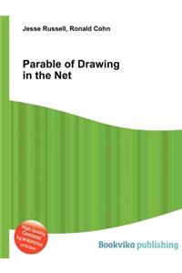 Parable of Drawing in the Net