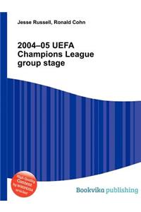 2004-05 Uefa Champions League Group Stage