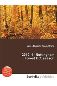 2010-11 Nottingham Forest F.C. Season