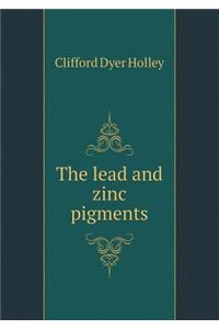 The Lead and Zinc Pigments