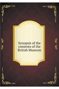 Synopsis of the Contents of the British Museum