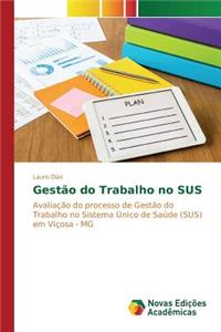 Gestão do Trabalho no SUS