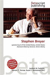 Stephen Breyer