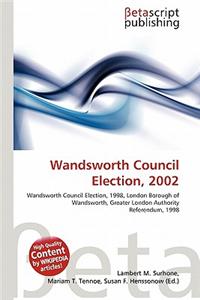 Wandsworth Council Election, 2002