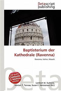 Baptisterium Der Kathedrale (Ravenna)