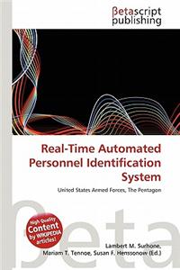 Real-Time Automated Personnel Identification System