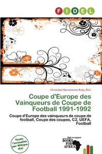 Coupe D'Europe Des Vainqueurs de Coupe de Football 1991-1992