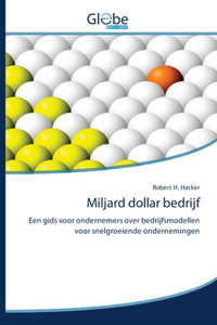 Miljard dollar bedrijf