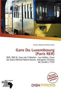 Gare Du Luxembourg (Paris Rer)