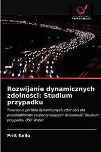 Rozwijanie dynamicznych zdolności