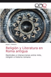 Religión y Literatura en Roma antigua