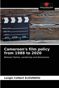 Cameroon's film policy from 1988 to 2020