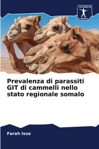 Prevalenza di parassiti GIT di cammelli nello stato regionale somalo