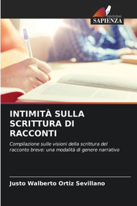 Intimità Sulla Scrittura Di Racconti