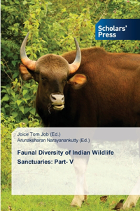 Faunal Diversity of Indian Wildlife Sanctuaries