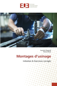 Montages d'usinage