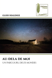 Au-Dela de Moi