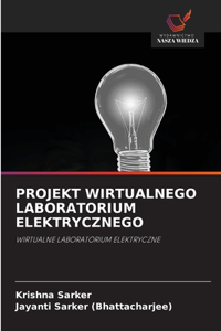 Projekt Wirtualnego Laboratorium Elektrycznego