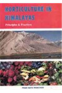 Horticulture in Himalayas: Principles and Practices