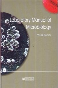 Laboratory Manual Of Microbiology