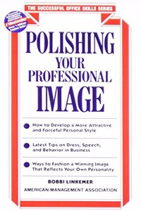 Polishing Your Professional Image