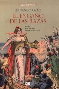 EL ENGANO DE LAS RAZAS