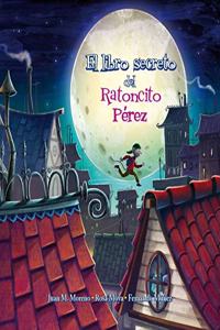 El libro secreto del ratoncito Perez