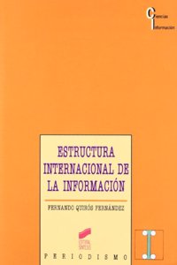 Estructura Internacional de la Informacion (Ciencias Informacion)