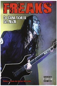 FREAKS. LA CARA OCULTA DEL ROCK