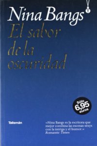 El sabor de la oscuridad/ The Taste of Darkness