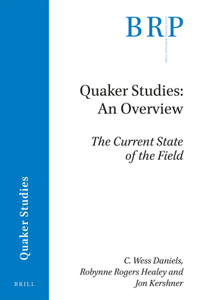 Quaker Studies: An Overview