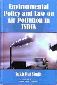 Environmental Policy and Law on Air Pollution in India