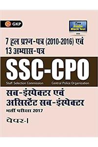 SSC CPO Sub-Inspector & Assistant Sub –Inspector Recruitment Examination Paper I 7 Solved Papers & 13 Practice Papers (Hindi)
