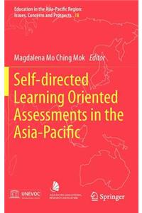 Self-Directed Learning Oriented Assessments in the Asia-Pacific