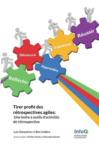 Tirer profit des rétrospectives agiles