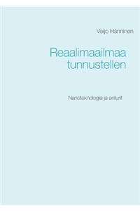 Reaalimaailmaa tunnustellen